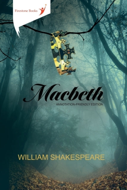 Macbethannotation-Friendly Edition