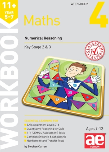 11+ Maths Year 5-7 Workbook 4Numerical Reasoning
