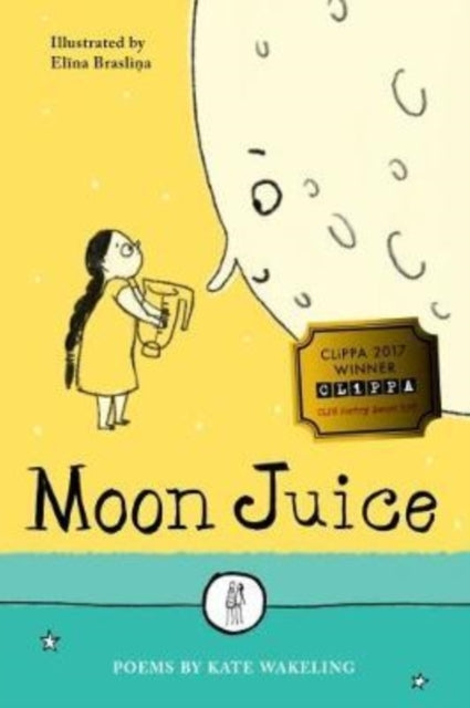 Moon Juicepoems For Children