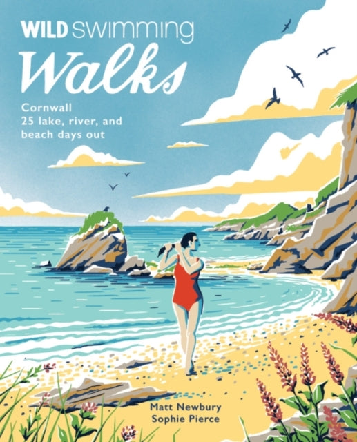 Wild Swimming Walks Cornwall28 Coast Lake and River Days Ou