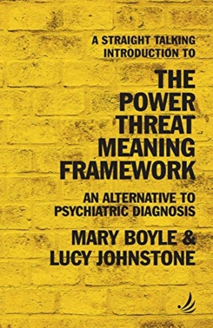 A Straight Talking Introduction To The Power Threat Meaning
