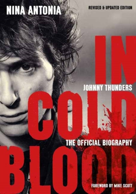 Johnny Thunders: in Cold Blood