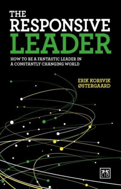 The Responsive Leader