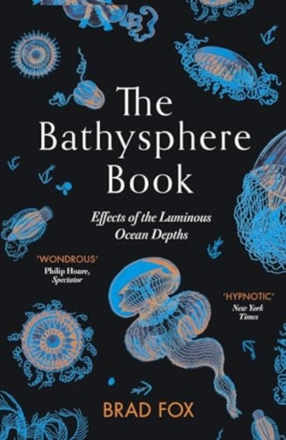 The Bathysphere Bookeffects of The Luminous Ocean Depths