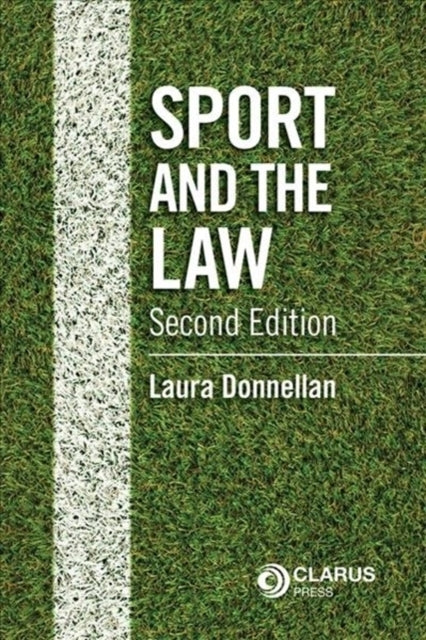 Sport and The Law 2Nd Edition