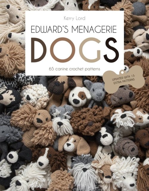 Edward's Menagerie Dogs65 Canine Crochet Projects