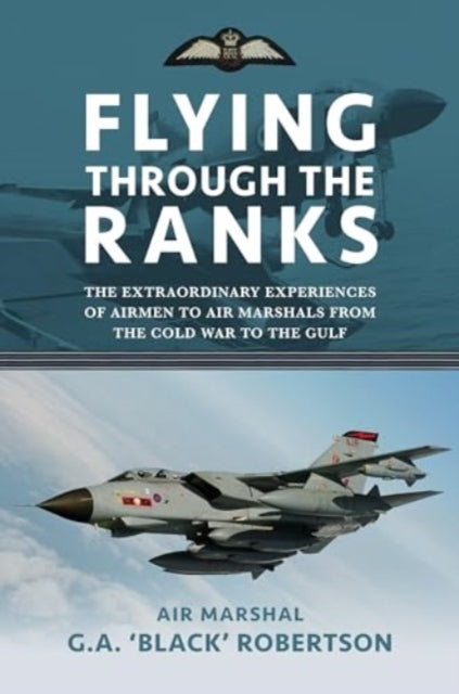 Flying Through The Ranksthe Extraordinary Experiences of Air