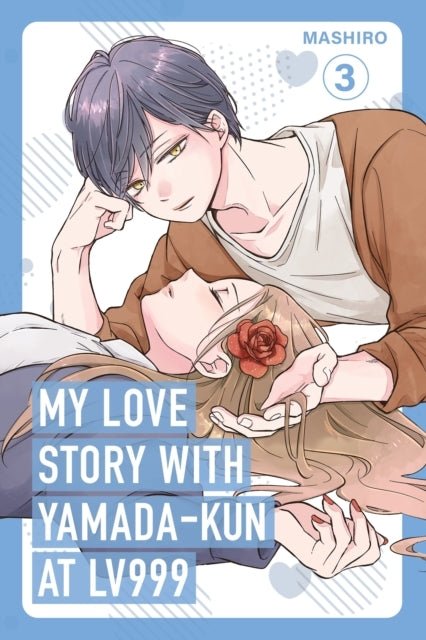 My Love Story With Yamada-kun at Lv999 Vol. 3