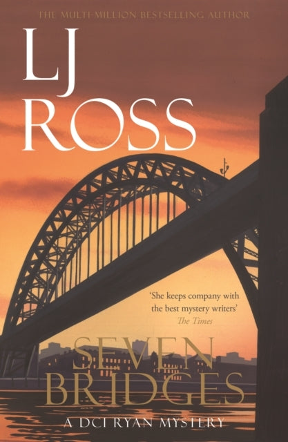 Seven Bridgesa Dci Ryan Mystery
