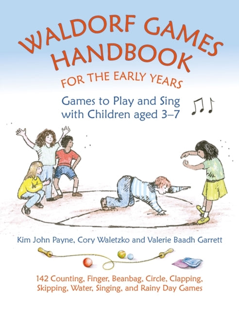 Waldorf Games Handbook for the Early Years Games to Play &