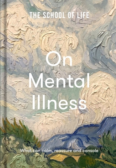 School of Life: on Mental Illness