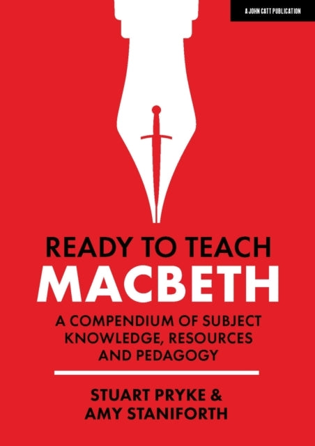 Ready To Teach Macbetha Compendium of Subject Knowledge R