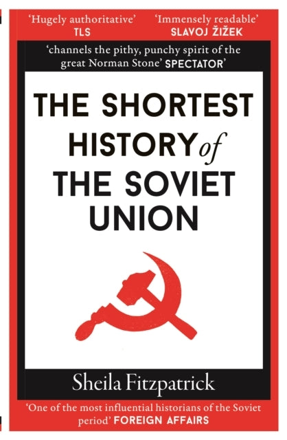 The Shortest History of The Soviet Union