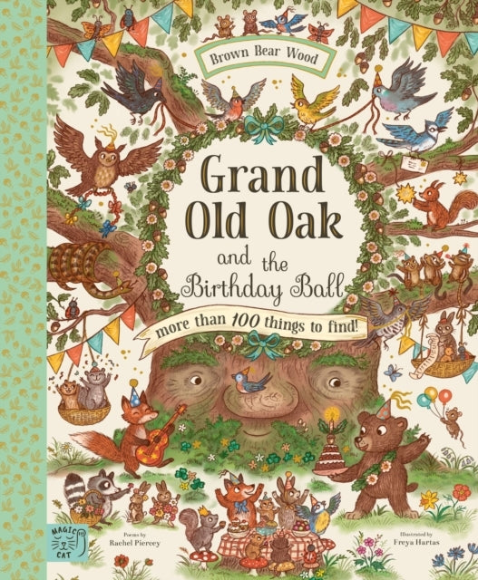 Grand Old Oak and The Birthday Ballmore Than 100 Things To F