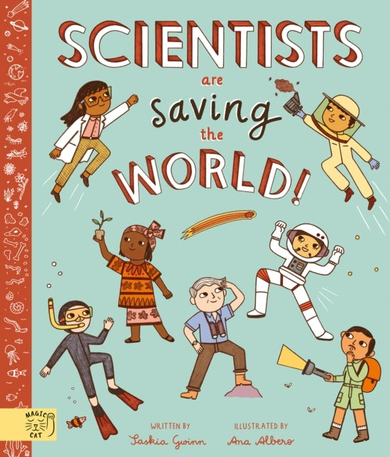 Scientists Are Saving The World!So Who Is Working On Time Tr