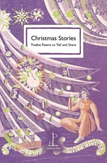 Christmas Storiestwelve Poems To Tell and Share