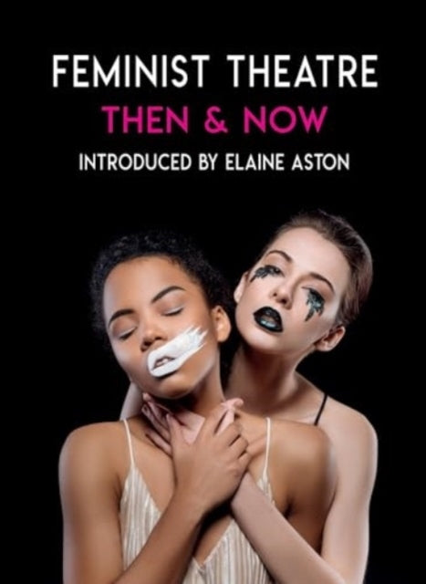 Feminist Theatre - Then and Nowcelebrating 50 Years