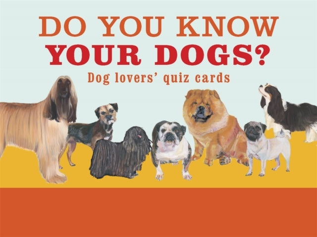 Do You Know Your Dogs?Dog Lovers' Quiz Cards