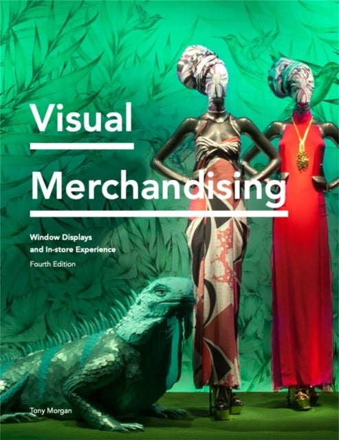 Visual Merchandising Fourth Editionwindow Displays In-Store