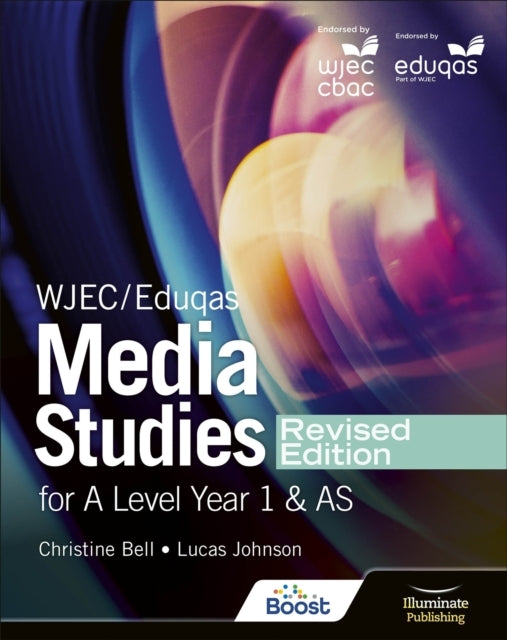 Wjec/Eduqas Media Studies For A Level Year 1 and As Student