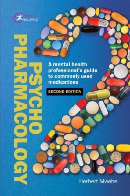 Psychopharmacologya Mental Health Professionals Guide To Co