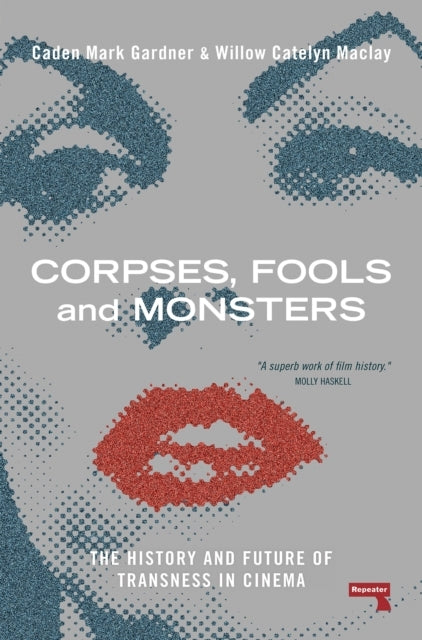 Corpses Fools and Monsters