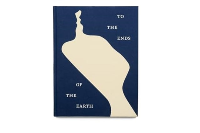 To The Ends of The Earth
