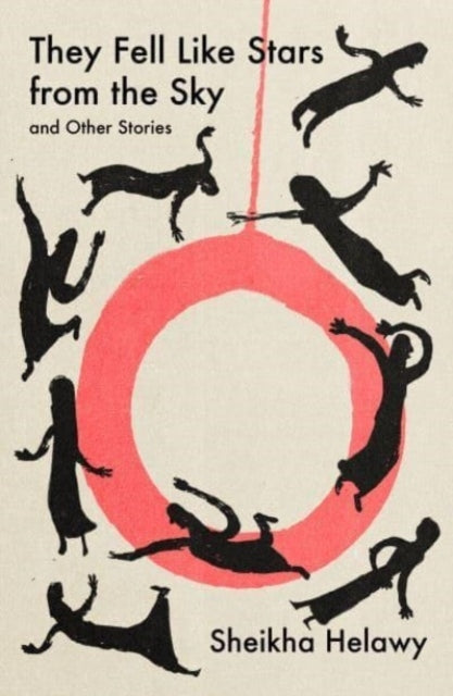 They Fell Like Stars From The Sky & Other Stories