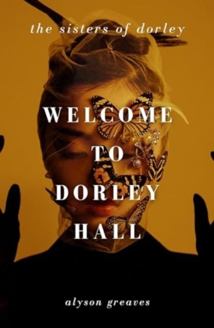 Welcome To Dorley Hall