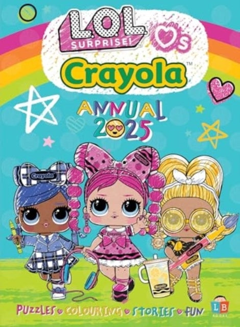 Lol & Crayola official Annual 2025