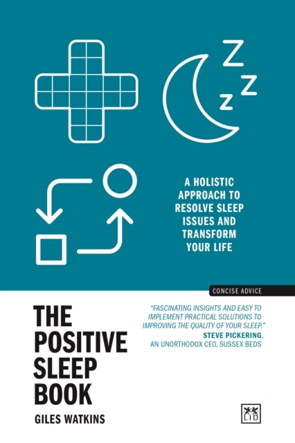 The Positive Sleep Booka Holistic Approach To Resolve Sleep