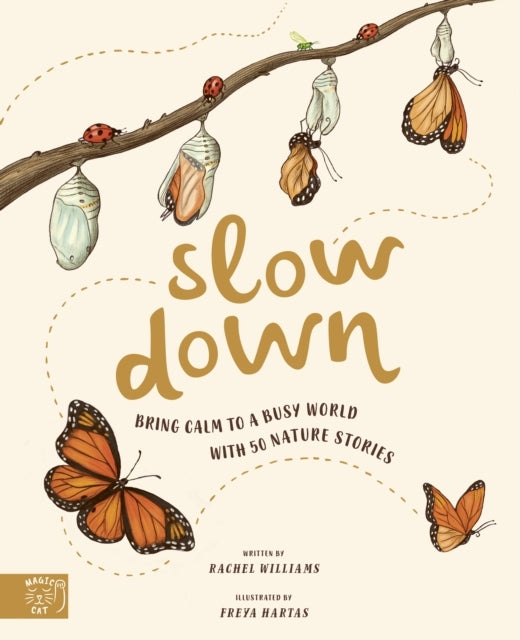 Slow Downbring Calm To A Busy World With 50 Nature Stories