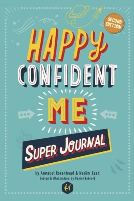 Happy Confident Me Super Journal - 10 Weeks of Themed Journa
