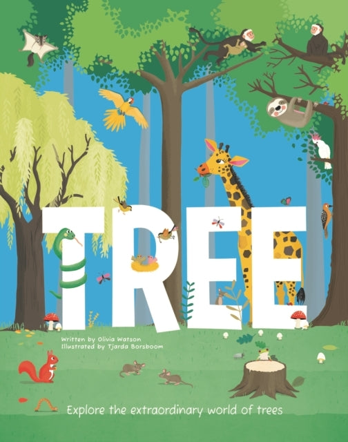 Treeexplore The Extraordinary World of Trees