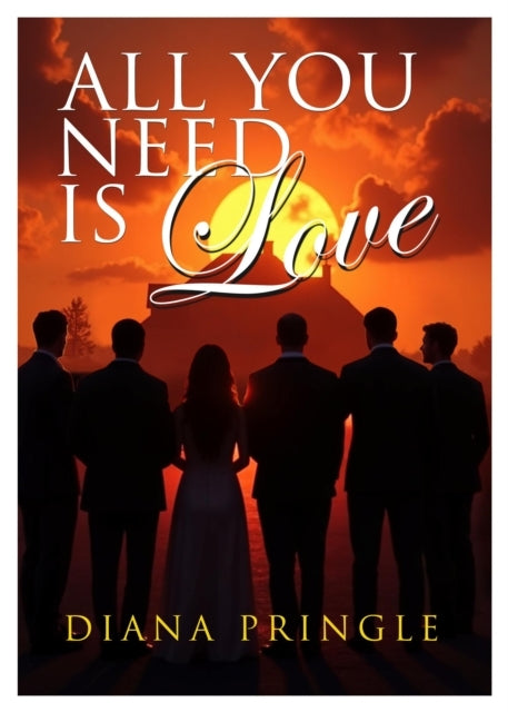 ALL YOU NEED IS LOVE