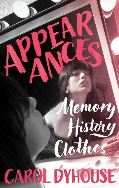 Appearancesmemory History Clothes