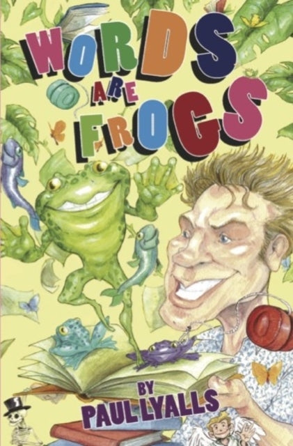 Words Are Frogs