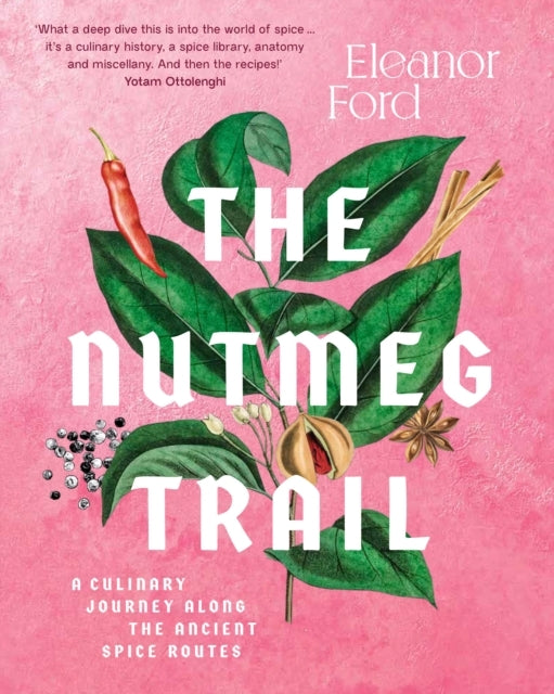 The Nutmeg Traila Culinary Journey Along The Ancient Spice R