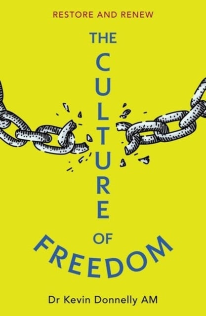 The Culture Of Freedomrestore And Renew