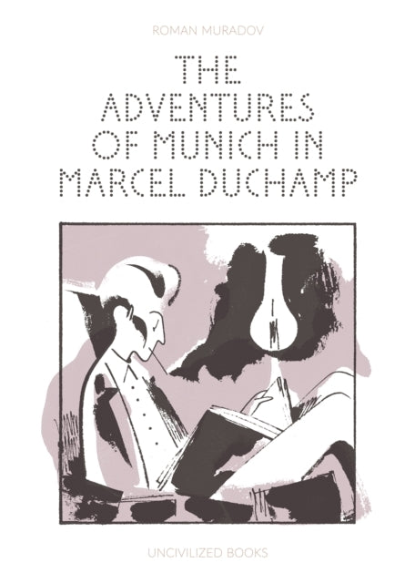 The Adventures Of Munich In Marcel Duchamp