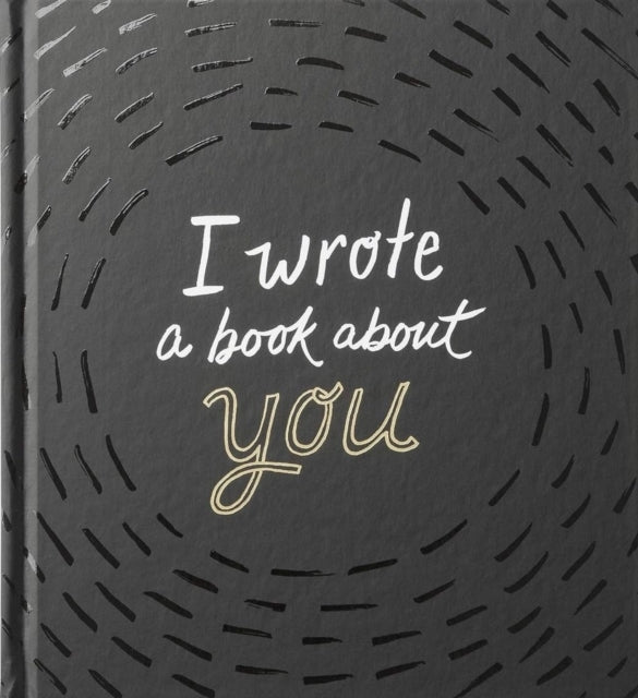 I Wrote A Book About You