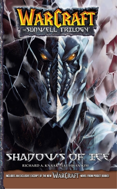 WarCraft: the Sunwell Trilogy #2: Shadows of Ice
