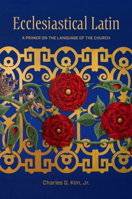 Ecclesial Latina Primer On The Language Of The Church