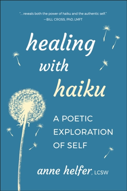 Healing With Haikua Poetic Exploration Of Self