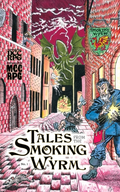 Tales From The Smoking Wyrm #1