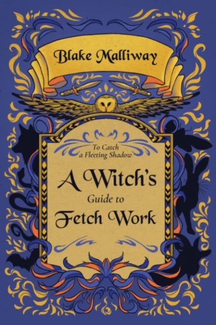 A Witch'S Guide To Fetch Work