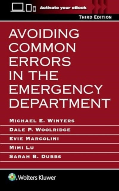 Avoiding Common Errors In The Emergency Department