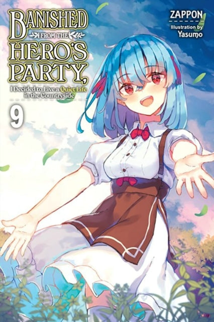 Banished From the Hero's Party I Decided to Live a Quiet Li