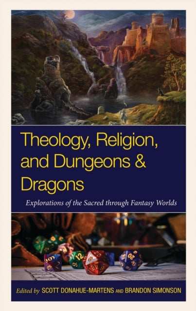 Theology Religion And Dungeons & Dragonsexplorations Of Th