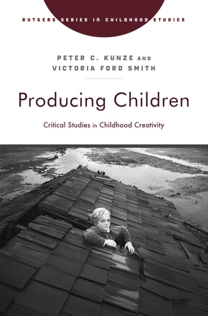 Producing Childrencritical Studies In Childhood Creativity